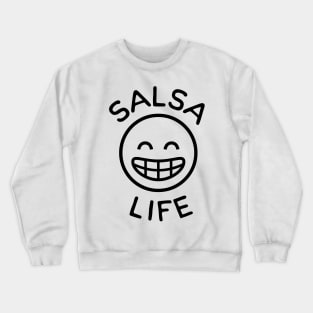 Salsa Life Crewneck Sweatshirt